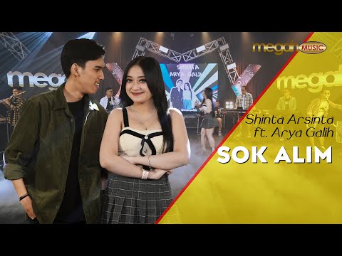 SHINTA ARSINTA feat. ARYA GALIH - SOK ALIM (OFFICIAL AUDIO LIVE MUSIC COVER) | MEGAH MUSIC