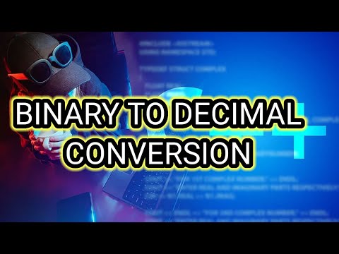 C++ # 3: Convert Binary to Decimal