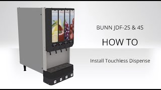 JDF 2S & 4S - Touchless Dispense Kit