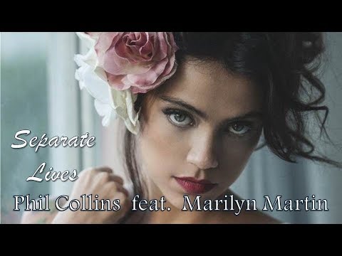 Separate Lives   Phil Collins feat. Marilyn Martin  (TRADUÇÃO) HD (Lyrics Video)