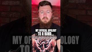 Apologizing to a Band….
