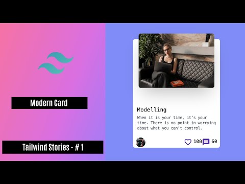 Tailwind CSS Design Series # Ep-1- || Creating a Modern Card using HTML and Tailwind CSS