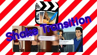 Shake Transition || ccp
