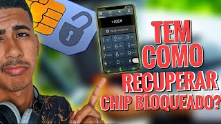 Chip Bloqueado O Que Pode Ser E Como Resolver 