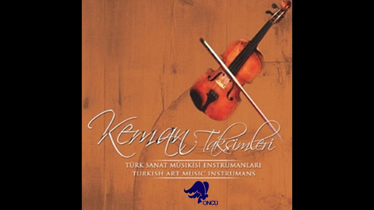 Hüseyni Keman Taksimi