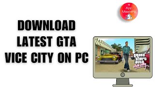 How to download latest GTA Vice City on Windows PC — Easy 2025 Tutorial screenshot 3