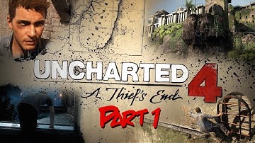 Uncharted 4 - Part 1