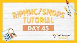 RIPMWC and SMOPS Tutorial - Week 9 Day 45
