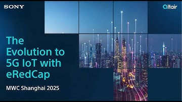 Igor Tovberg: The Evolution to 5G IoT with eRedCap