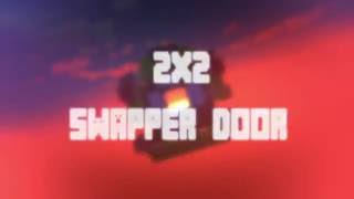 [Mini Edit] 2x2 Swapper Door (192 Blocks) | MC 1.10+