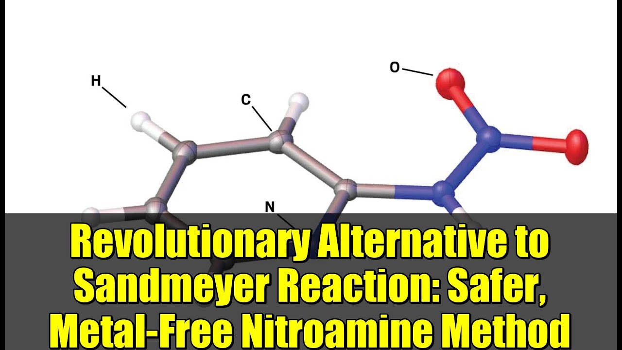Revolutionary Alternative to Sandmeyer Reaction: Safer, Metal-Free Nitroamine Method