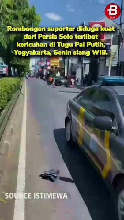 MOMEN ROMBONGAN SUPORTER PERSIS SOLO R1CUH DI YOGYAKARTA