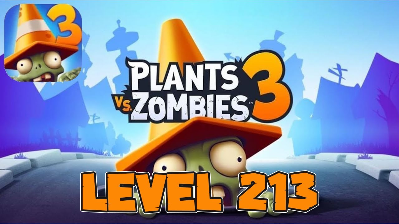 Plants vs. Zombies™ 3 - Level 213 [No Boosters] - YouTube