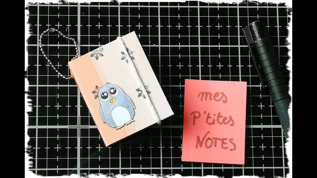 Tuto Carnet Post-it Porte Clef