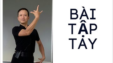 BÀI TẬP CHUYỂN ĐỘNG TAY KẾT HỢP HÔNG SỐ 8 / Tự Học Khiêu Vũ