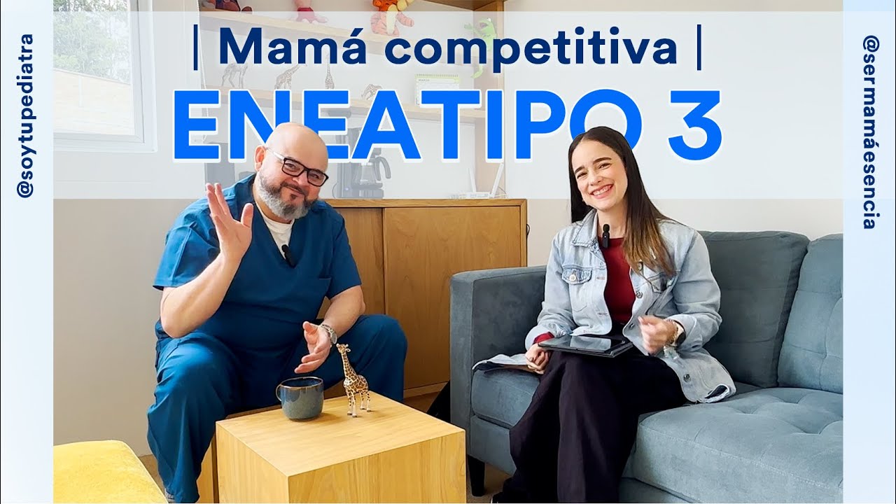 ¿SOY UNA MAMÁ COMPETITIVA? - Soy tu Pediatra
