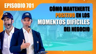 COMO MANTENERTE POSITIVO EN LOS MOMENTOS DIFICILES DE TU NEGOCIO☕Cafecito Inmobiliario 701