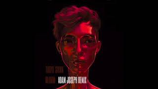 Troye Sivan - Bloom (Adam Joseph Remix)