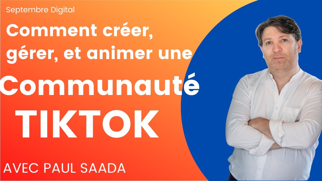 Comment créer from scratch et faire croitre une communauté TIKTOK