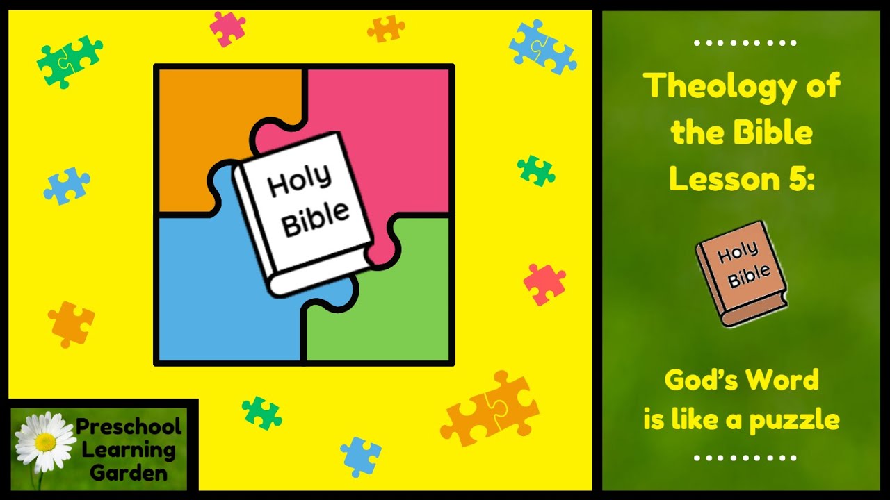 God's Word is like a puzzle. Theology of the Bible Lesson 5 - YouTube