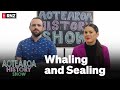 S2 e9 whaling and sealing  rnz