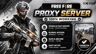Famous Free Fire Proxy Server Full Guide 🎮 Smooth Gameplay + No Restrictions Profile