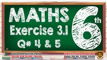 Class 6th Maths Unit 3 Exercise 3.1 Question# 4-5 in اردو / हिन्दी - Punjab Textbook Board