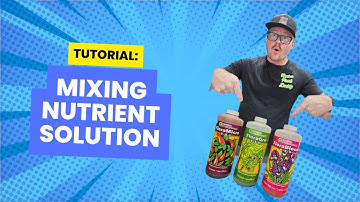 Mixing Hydroponic Nutrients