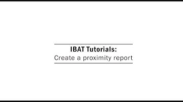 Create a Proximity Report in IBAT