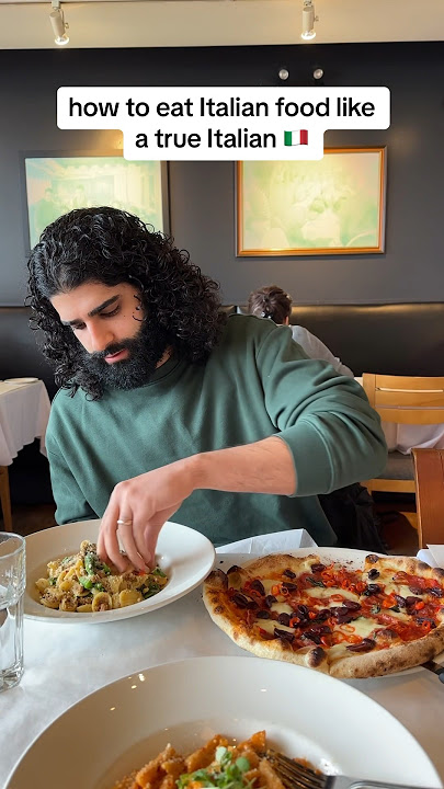 How to eat Italian food correctly 🇮🇪