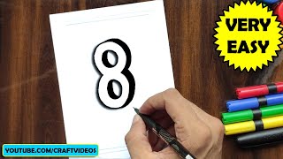 HOW TO DRAW 3D NUMBER 8 | WRITE 3D NUMBER 8