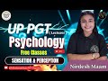 UP PGT (lecturer) PSYCHOLOGY | Free Classes | 2025 | SENSATION & PERCEPTION | BY NIRDESH MA'AM