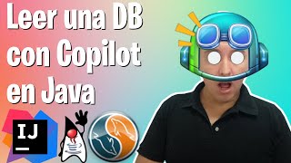 Leer la base de datos en Java con GitHubCopilot