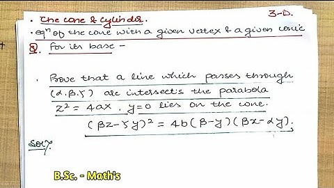The Cone and Cylinder | B.Sc. 1 year | Example 4 | Analytic Geometry