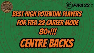 Best High 80+ Potential CBs For League 2 FIFA 22 Career Mode