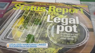 Legalized marijuana linked to a sharp rise in car crashes