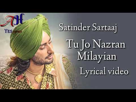 Tu jo nazran milayian   Satinder Sartaaj Lyrical videohalf version  unreleased