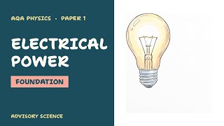 Electrical Power Explained | GCSE Physics