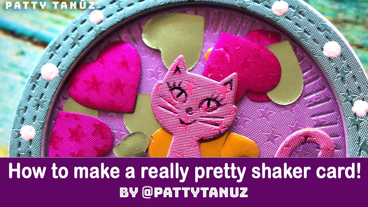 Build a Beautiful Shaker with Patty Tanúz!!!!