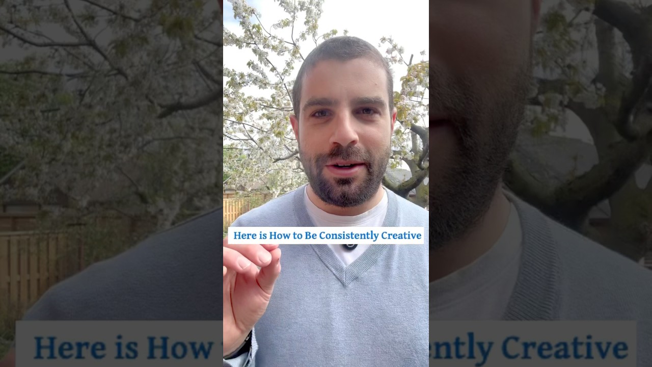 How to be consistently creative with your life