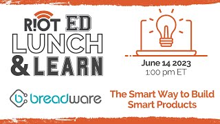 Breadware - Virtual Lunch & Learn
