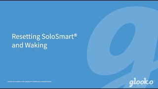 Glooko and Sanofi | Resetting SoloSmart and Waking
