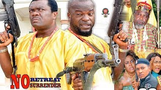 No Retreat,No Surrender Season 2 - New Movie|2018 Latest Nigerian Nollywood Movie HD1080p