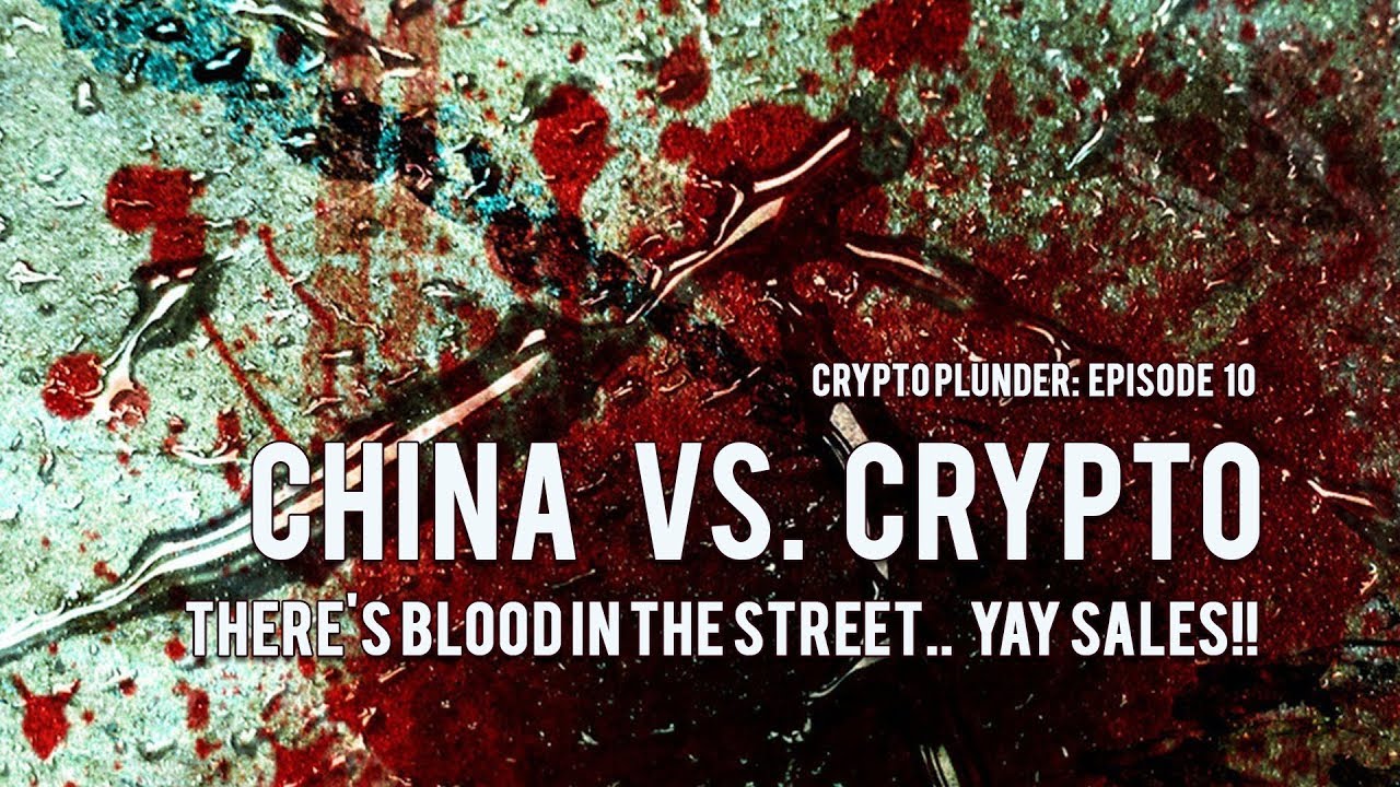 Crypto Plunder Episode 10: There's Blood In The Street.. Yay Sales!!