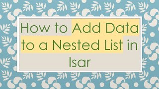 How to Add Data to a Nested List in Isar