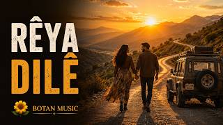 Rêya Dilê 🌄 | Kalbin Yolu | Botan Music