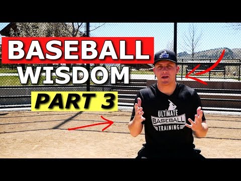 Baseball Wisdom I Wish I Knew As A Younger Baseball Player! (PART 3) Instructional Video