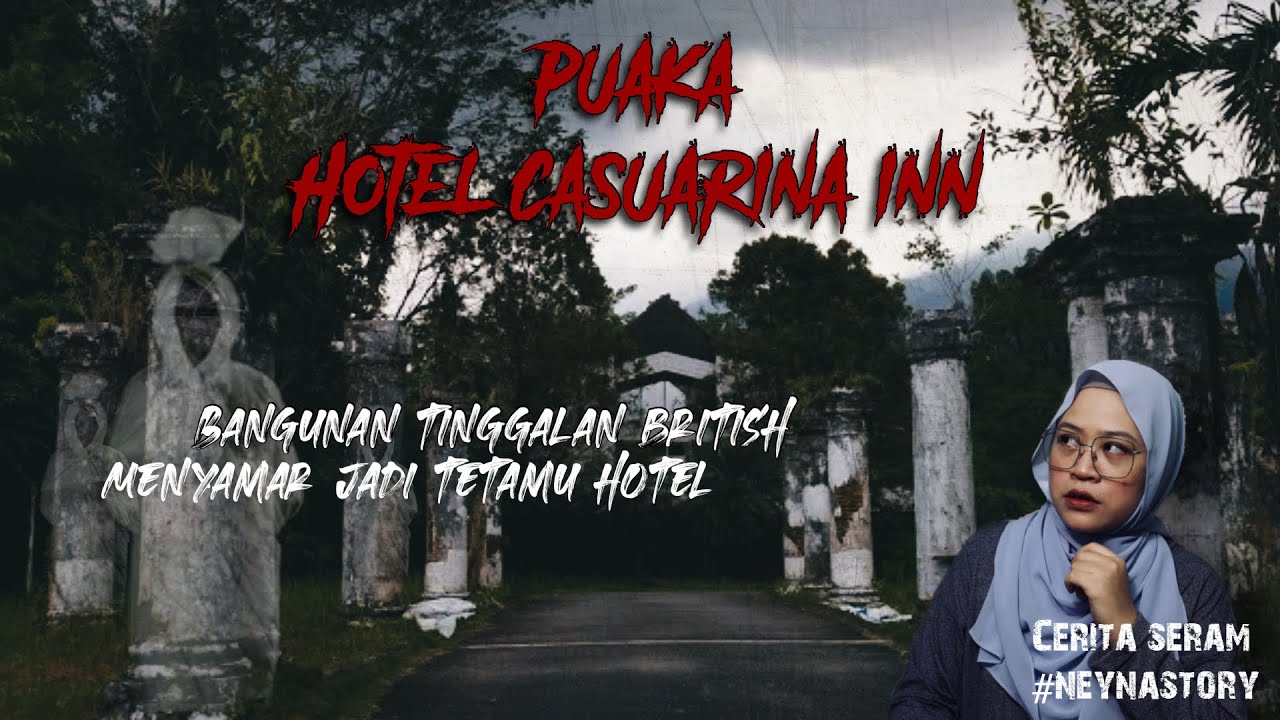 BANGUNAN TINGGALAN BRITISH| HOTEL CASUARINA INN BERPUAKA