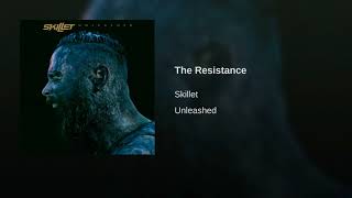 Skillet - The Resistance