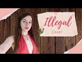 Illegal - Shakira (Cover by Mayra Thione)